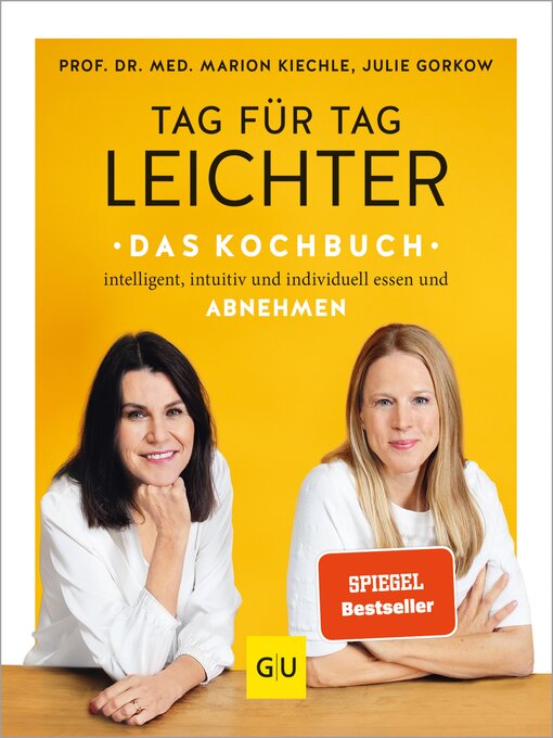Title details for Tag für Tag leichter--das Kochbuch by Prof. Dr. med. Marion Kiechle - Wait list